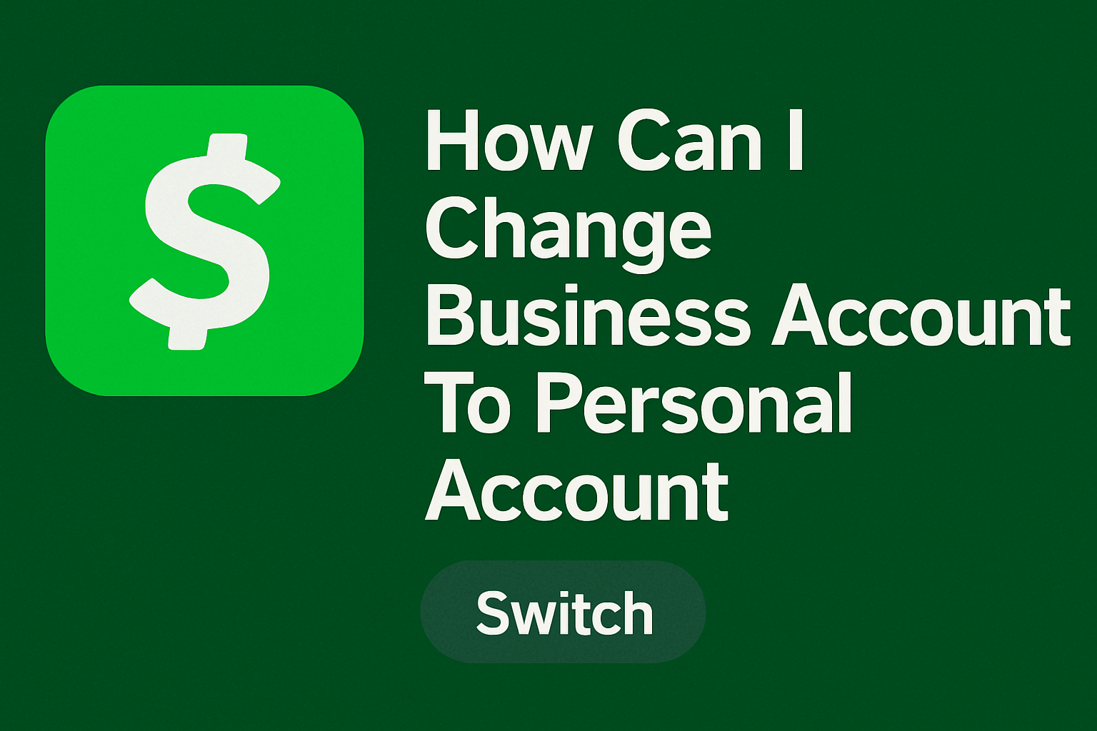 How can i change bussiness account to personal account